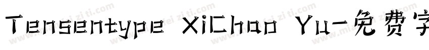 Tensentype XiChao Yu字体转换